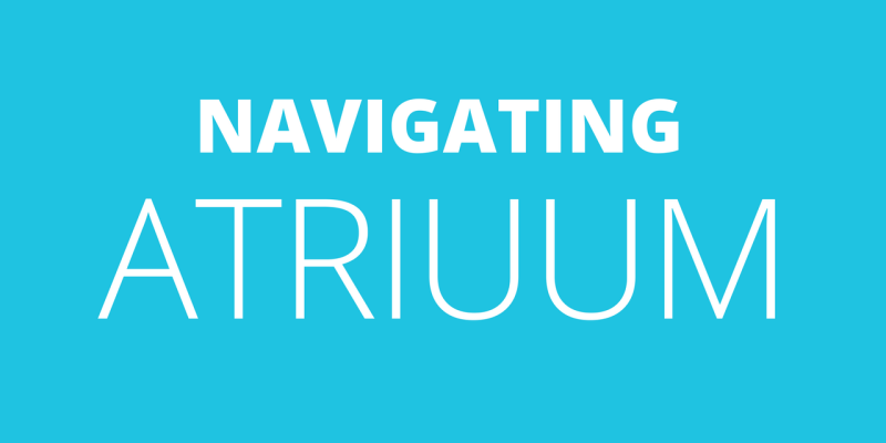 navigating atriuum
